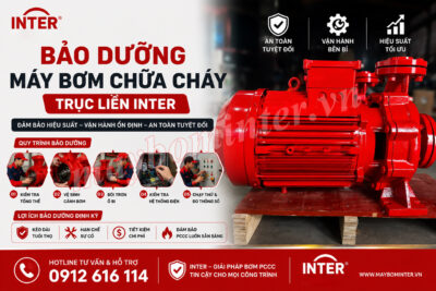 Bảo dưỡng máy bơm chữa cháy trục liền INTER